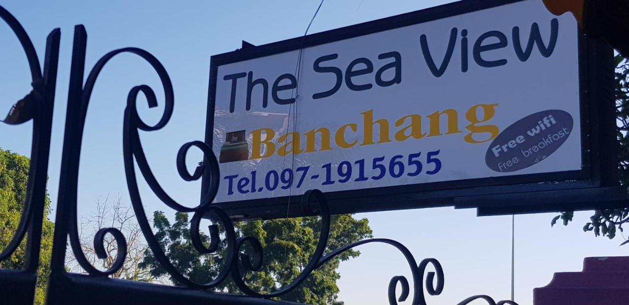 The Sea View Banchang Ban Chang  Exterior foto